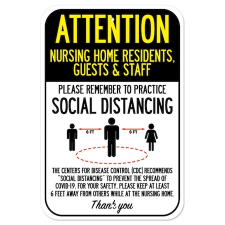 Public Safety Sign-Nursing Home Residents Guests & Staff Social Distancing